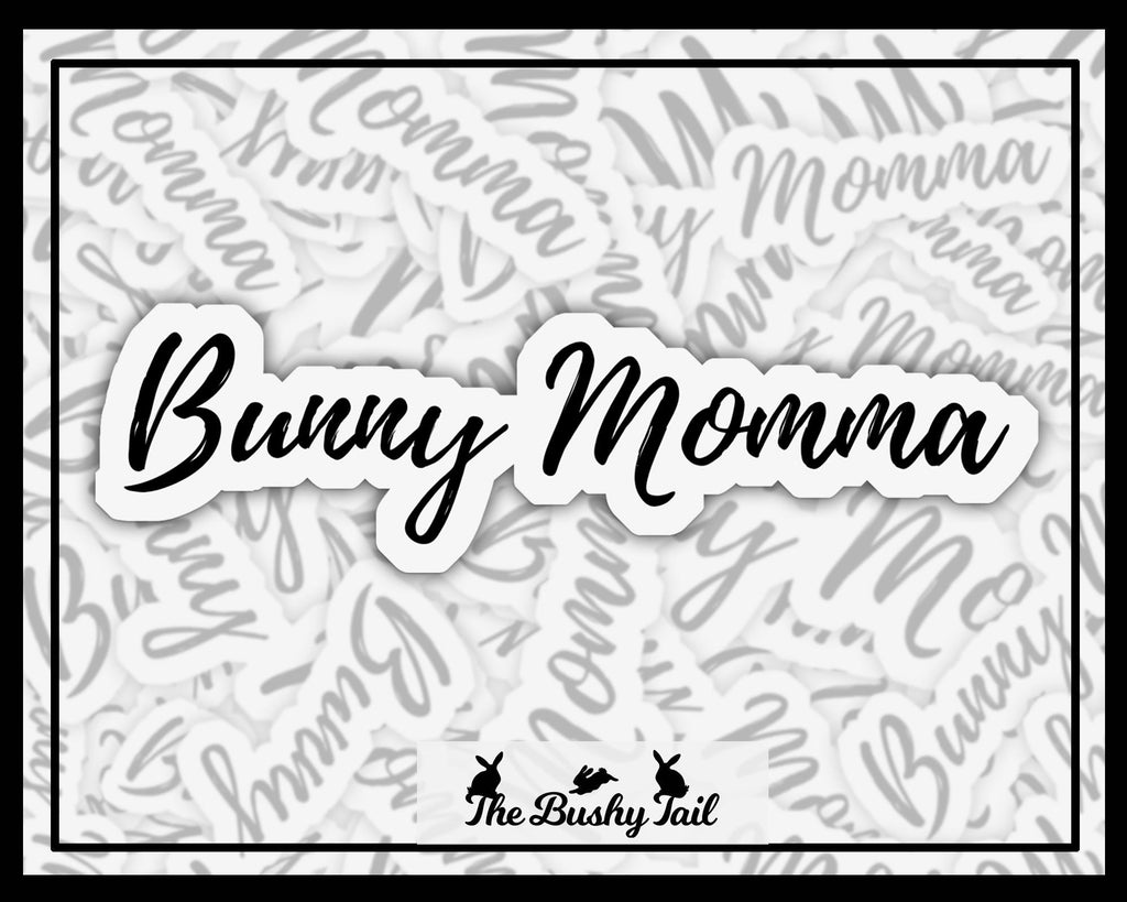 Bunny Momma Sticker: Waterproof Laptop Decal, Gift for Rabbit Lovers